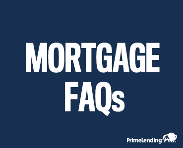 Mortgage FAQs